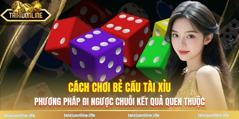 cach-choi-be-cau-tai-xiu