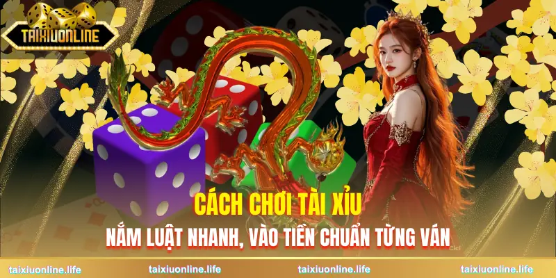 cach-choi-tai-xiu
