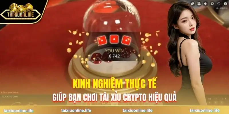 tai-xiu-crypto-kinh-nghiem-choi