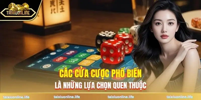 tai-xiu-truyen-thong-cac-loai-cua-dat-thuong-gap