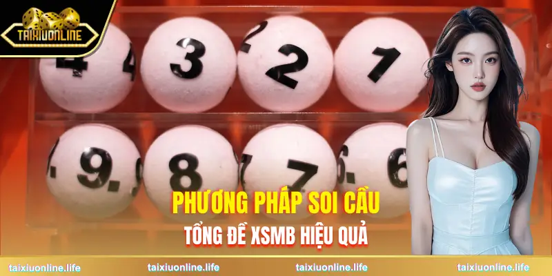 giai-dac-biet-theo-tong-xsmb-phuong-phap